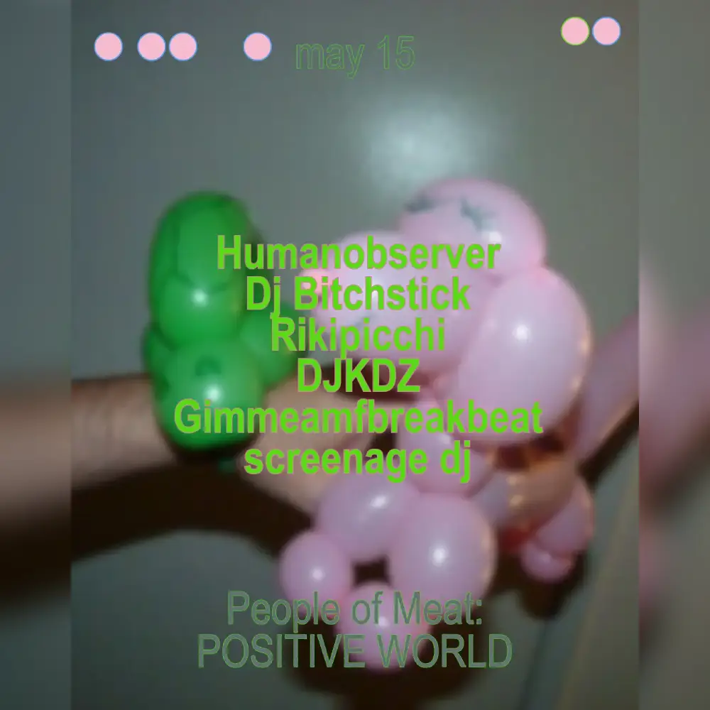 People of Meat: POSITIVE WORLD